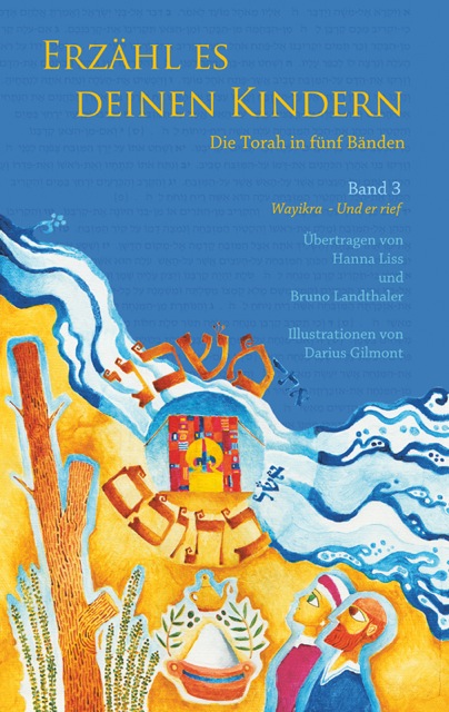 Erzähl es deinen Kindern – Die Torah in fünf Bänden – Band 3